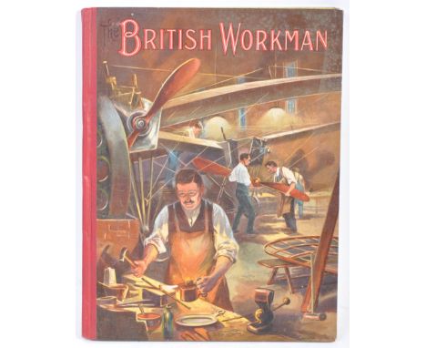 A scarce WWI First World War 1914 edition of ' The British Workman ' book. Fifty-ninth Volume, showing late 1913. The book fe