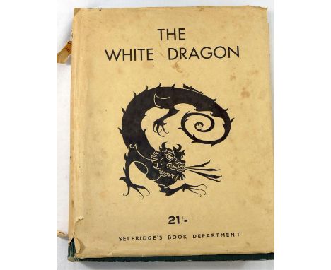 'The White Dragon', written and illustrated by Logi Southby, published by The Griffin Press Ltd, 1934, with tooled green clot