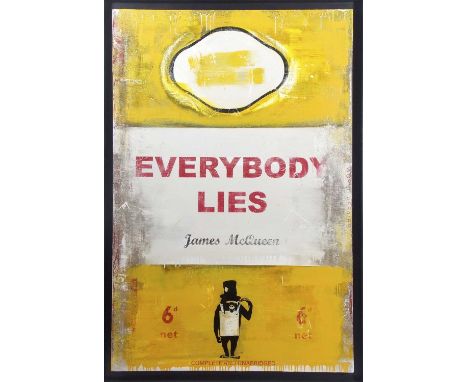James McQueen (British, contemporary), 'Everybody Lies', mixed media on canvas, signed and dated on back of canvas, 153x102cm