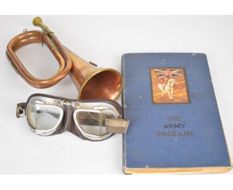 Copper and brass bugle with Royal Welsh Fusiliers 23rd Foot cypher, pair of aviation / motoring goggles by Stadium and a copy