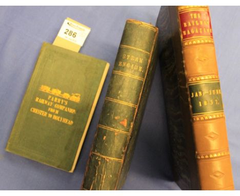 'Parry's Railway Companion from Chester to Holyhead, The Steam Engine', by Reverend Lardner, 1836 and The Railway Magazine, J