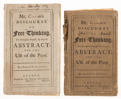 [Swift (Jonathan)] Mr. C-Ns's discourse of free-thinking, put into plain English, by way of abstract, for the use of the poor