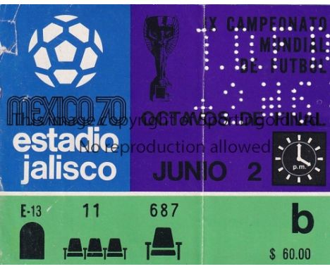 1970 WORLD CUP MEXICO / ENGLAND        Ticket for Jalisco 2/6/1970, England v Romania, vertical crease.   Generally good