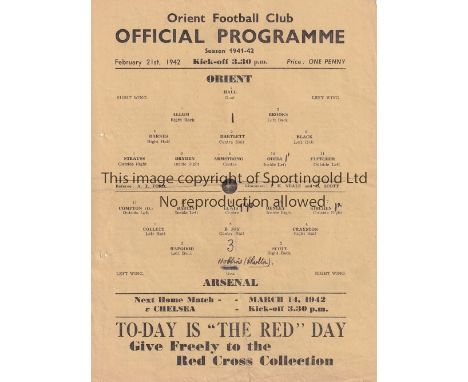 CLAPTON ORIENT V ARSENAL 1942     Single sheet programme for the London League match at Orient 21/2/1942, folded in four, tea