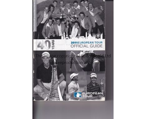 GOLF AUTOGRAPHS      The 2011 European Tour Official Guide book signed inside by approximately 190 different players.    Good