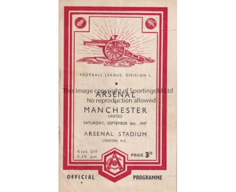 ARSENAL V MANCHESTER UNITED 1947     Programme for the League match at Arsenal 6/9/1947. Very slightly creased.    Generally 