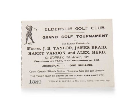 RARE & IMPORTANT, ELDERSLIE GOLF CLUB - GRAND GOLF TOURNAMENT TICKET, 18TH APRIL 1910 this match played by The Famous Profess
