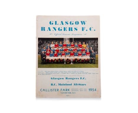 RANGERS F.C. VS. B.C. MAINLAND ALL-STARS, PROGRAMME, 24TH MAY 1954 Note: A resounding 9-0 viictory for the light blues as par