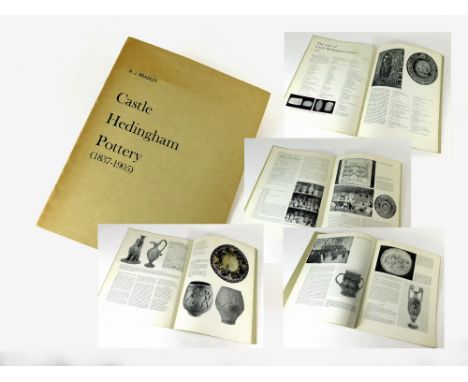 CASTLE HEDINGHAM POTTERY. 'Castle Hedingham Pottery (1837-1905)' by R. J. Bradley. Limited edition bound reprint. No.371 of 1