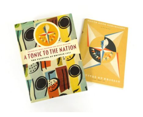 FESTIVAL OF BRITAIN. 'A Tonic To The Nation' a history & recollections of The Festival of Britain 1951. V&A/Thames & Hudson 1