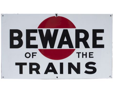 Bass Brewery enamel railway sign BEWARE OF THE TRAINS. In excellent condition with one small face chip, measures 24in x 14in.
