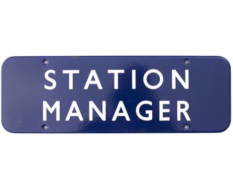 BR(E) FF enamel doorplate STATION MANAGER measuring 18in x 6in. In excellent condition. Not common. 