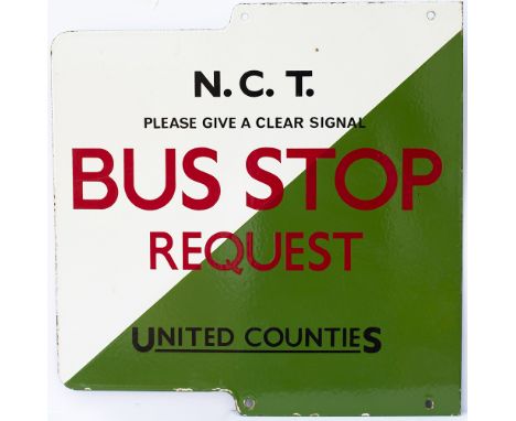 Bus enamel sign N.C.T/ UNITED COUNTIES BUS STOP PLEASE GIVE A CLEAR SIGNAL. A rare double sided sign from Northampton measuri