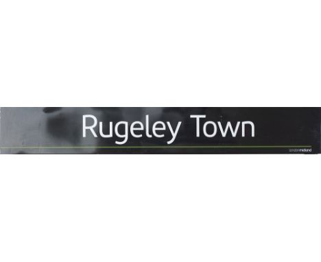 Modern image enamel station sign LONDON MIDLAND RUGELEY TOWN. Fully flanged in excellent condition measures 82.5in x 12in.
