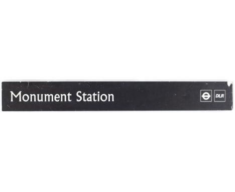 London Transport Docklands Light Railway direction sign MONUMENT STATION. Double sided engraved aluminium in as removed condi