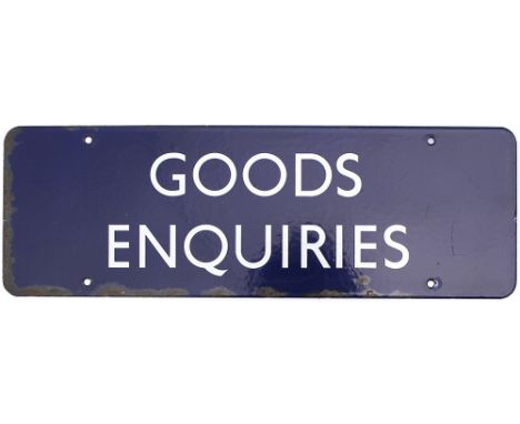 BR(E) enamel doorplate GOODS ENQUIRIES. In very good condition some minor edge chips, measures 18in x 6in.