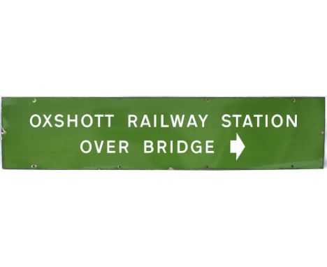 BR(S) enamel station direction sign OXSHOTT RAILWAY STATION OVER BRIDGE with right facing arrow. From the former London &amp;