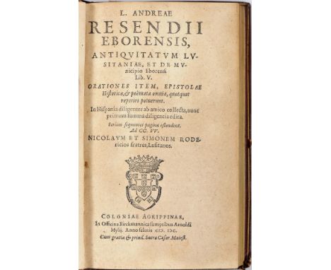 RESENDE, André de, O.P.- [...] ANTIQVITATVM LV- | SITANIÆ, ET DE MV- | nicipio Eborensi | Lib. V. | ORATIONES ITEM, EPISTOLÆ 