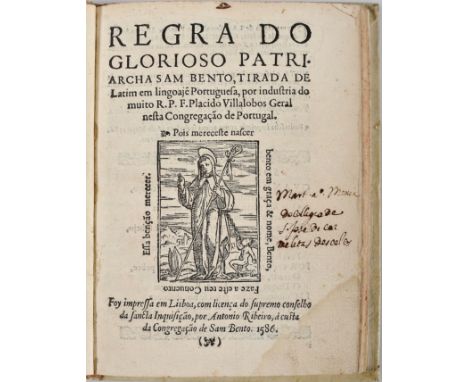 REGRA DO | GLORIOSO PATRI- | ARCHA SAM BENTO, TIRADA DE | Latim em lingoaje Portuguesa, por industria do | muito R. P. F. Pla