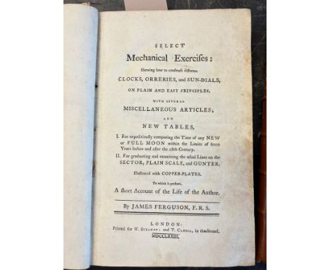 Ferguson, James, F R S,  'Select Mechanical Exercises', showing how to check different clocks, orreries and sun dials.  Print