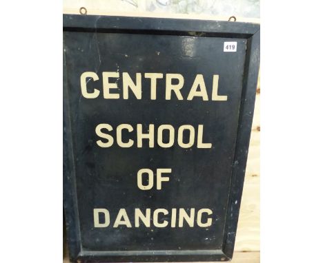 A HAND PAINTED WOODEN SIGN WITH WROUGHT IRON BRACKET, CENTRAL SCHOOL OF DANCING