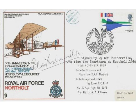 WWI Pilot Wg Cdr Turberville signed cover. SC3 RAF Northolt special signed cover. Signed by Wg Cdr Giles Turberville who flew