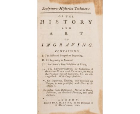 Art technique.- Sculputra-Historico-Technica: or the History and Art of Ingraving, first edition, 10 engraved plates, 1p. adv