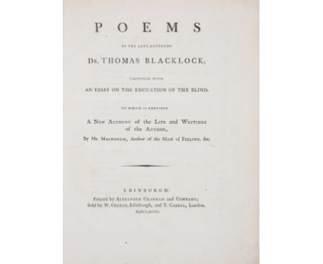 Blacklock (Rev. Thomas) Poems...Together with an Essay on the Education of the Blind. To which is Prefixed a New Account of t