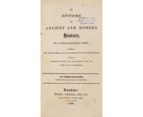 NO RESERVE Falloon (John) An Epitome of Ancient and Modern History, in a well-digested form, errata bound-in, advertisements 