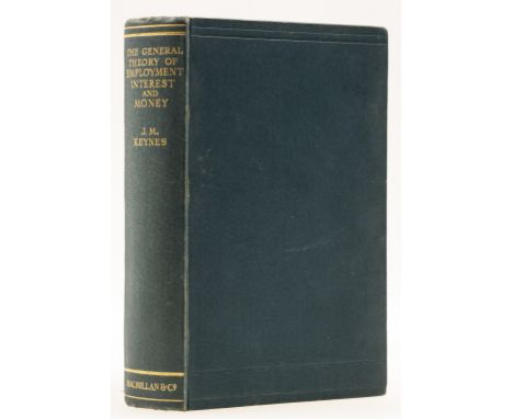 Economics.- Keynes (John Maynard) The General Theory of Employment Interest and Money, first edition, light toning to endpape