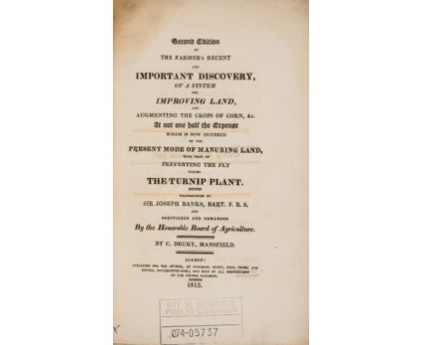 NO RESERVE Agriculture.- Drury (Charles) Second Edition, of The Farmer's Recent and Important Discovery, of a System for Impr