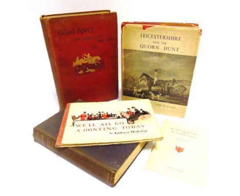 [SPORTING]. HUNTING  Holiday, Gilbert. 'We'll All Go A'Hunting To-Day'. A Sketchbook from the Hunting Field, The Sporting Gal
