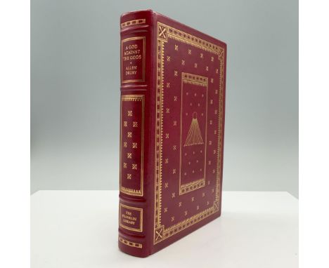 This signed limited edition ofÂ&nbsp;A God Against the GodsÂ&nbsp;by Pulitzer Prize-winning author Allen Drury, published in 