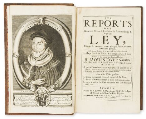 Law.- Dyer (Sir James) Les Reports des Divers select Matters &amp; Resolutions des Reverend Judges &amp; Sages del Ley, partl