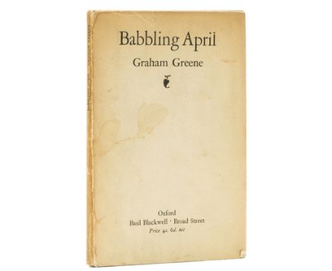 Greene (Graham) Babbling April, first edition, light browning and ink inscription to endpaper, original boards, some slight t