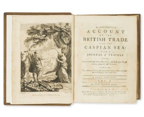 Voyages.- Hanway (Jonas) An Historical Account of the British Trade over the Caspian Sea: with a Journal of Travels from Lond