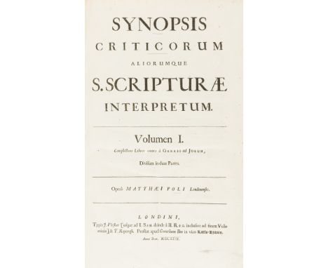 Poole (Matthew) Synopsis criticorum aliorumque s. scripturae interpretum, 4 vol. in 6, first English edition, occasional very