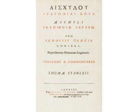 Aeschylus. Tragoediae Septem, Latin translation and commentary by Thomas Stanley, text in Latin and Greek, half-title, title 