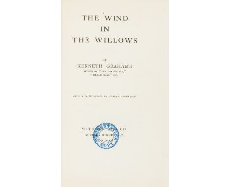 Grahame (Kenneth) The Wind in the Willows, first edition, frontispiece by Graham Robertson, half-title, "presentation copy" i