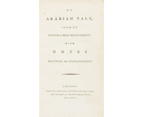 Beckford (William) An Arabian Tale, From an Unpublished Manuscript: With Notes Critical and Explanatory, first edition, errat