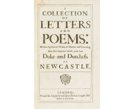 Welbeck Academy.- Collection (A) of Letters and Poems: Written by several Persons of Honour and Learning, Upon divers Importa