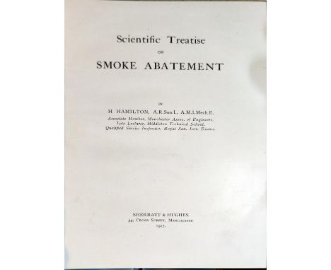 HAMILTON (H) - Smoke Abatement, Manchester, 1917; DOBSON (B) Humidity in Cotton Spinning, Manchester, 1901 