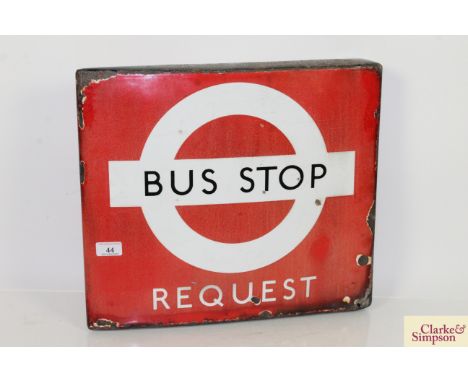 An enamel "Bus Stop Request" sign, approx. 18" x 16"