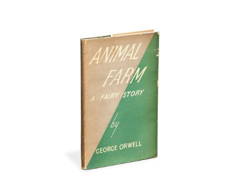 George Orwell, Animal Farm, a fairy story, first edition [London, Secker and Warburg, 1945] single volume, complete, upper hi