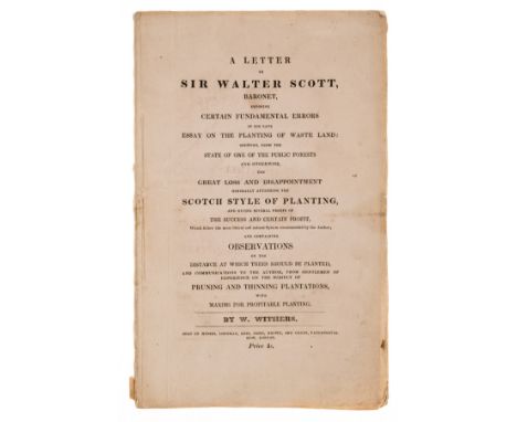 NO RESERVE Trees.- Withers (W[illiam]) A Letter to Sir Walter Scott...exposing certain fundamental errors in his late Essay o