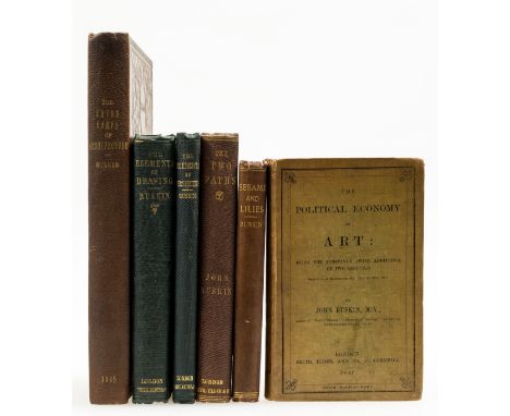 NO RESERVE Ruskin (John) The Seven Lamps of Architecture, plates, original blind-stamped cloth, rebacked, lightly rubbed, 184