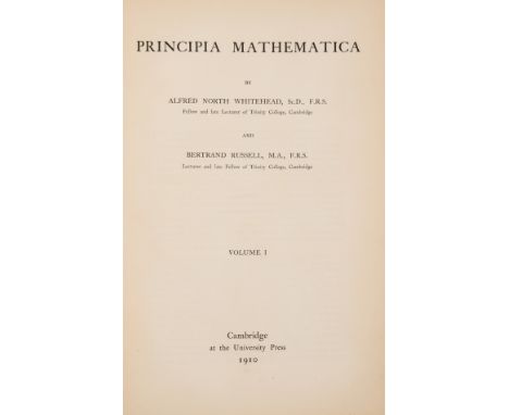 Whitehead (Alfred North) and Bertrand Russell. Principia Mathematica, vol.1 only (of 3), first edition, [one of 750 copies], 