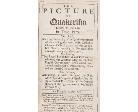 Quakers.- Bugg (Francis) The Picture of Quakerism drawn to the life. In two parts., 2 parts in 1,  first edition, double-page