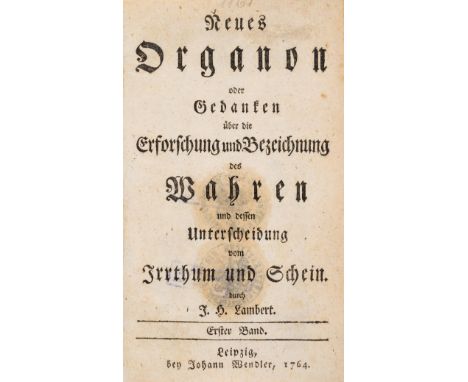 Lambert (Johann Heinrich) Neues Organon oder Gedanken über die Erforschung und Bezeichnung des Wahren und dessen Unterscheidu