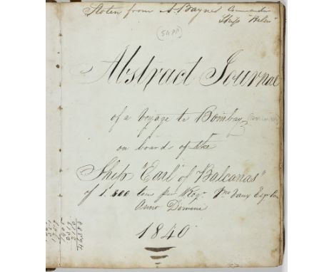 LOG OF THE SHIPS "EARL OF BALCARRAS" AND "HELEN" DURING THE FIRST OPIUM WARBound volume, approx. 128 pp. 8vo., an original ha